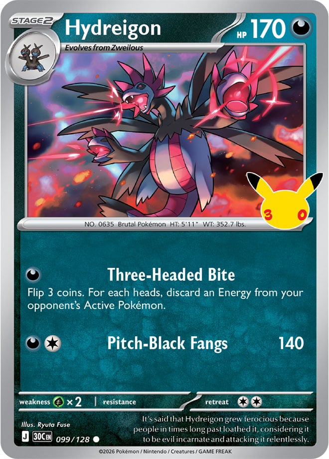 Hydreigon 099/128 - POKEMON: 30TH CELEBRATION - Pokemon Single Card
