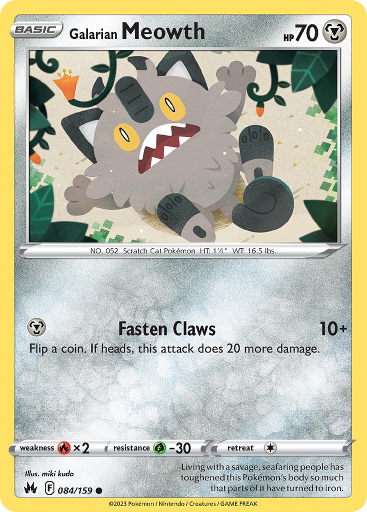 Galarian Meowth 084/159 - POKEMON SWORD & SHIELD: CROWN ZENITH