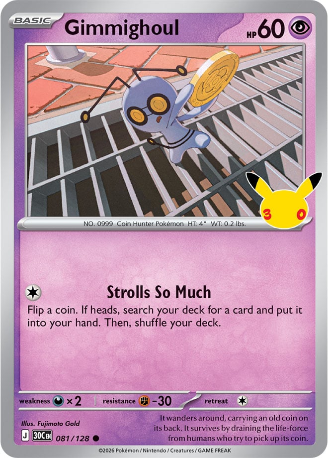Gimmighoul 081/128 - POKEMON: 30TH CELEBRATION - Pokemon Single Card