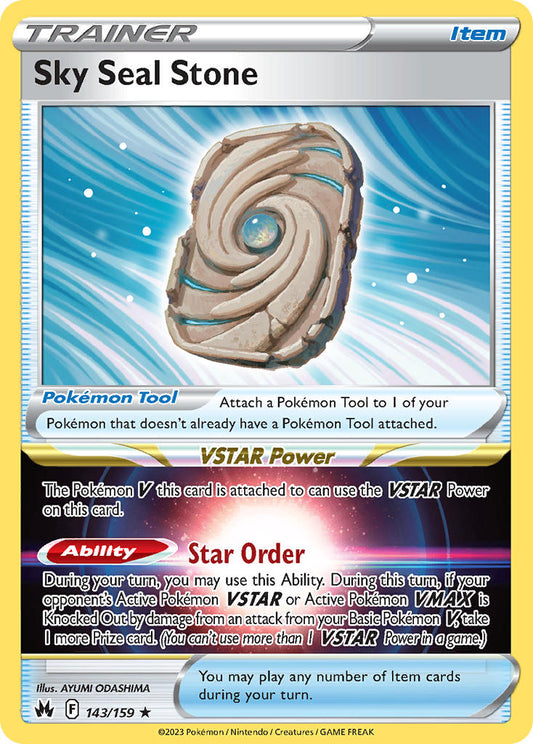 Sky Seal Stone 143/159 - POKEMON SWORD & SHIELD: CROWN ZENITH